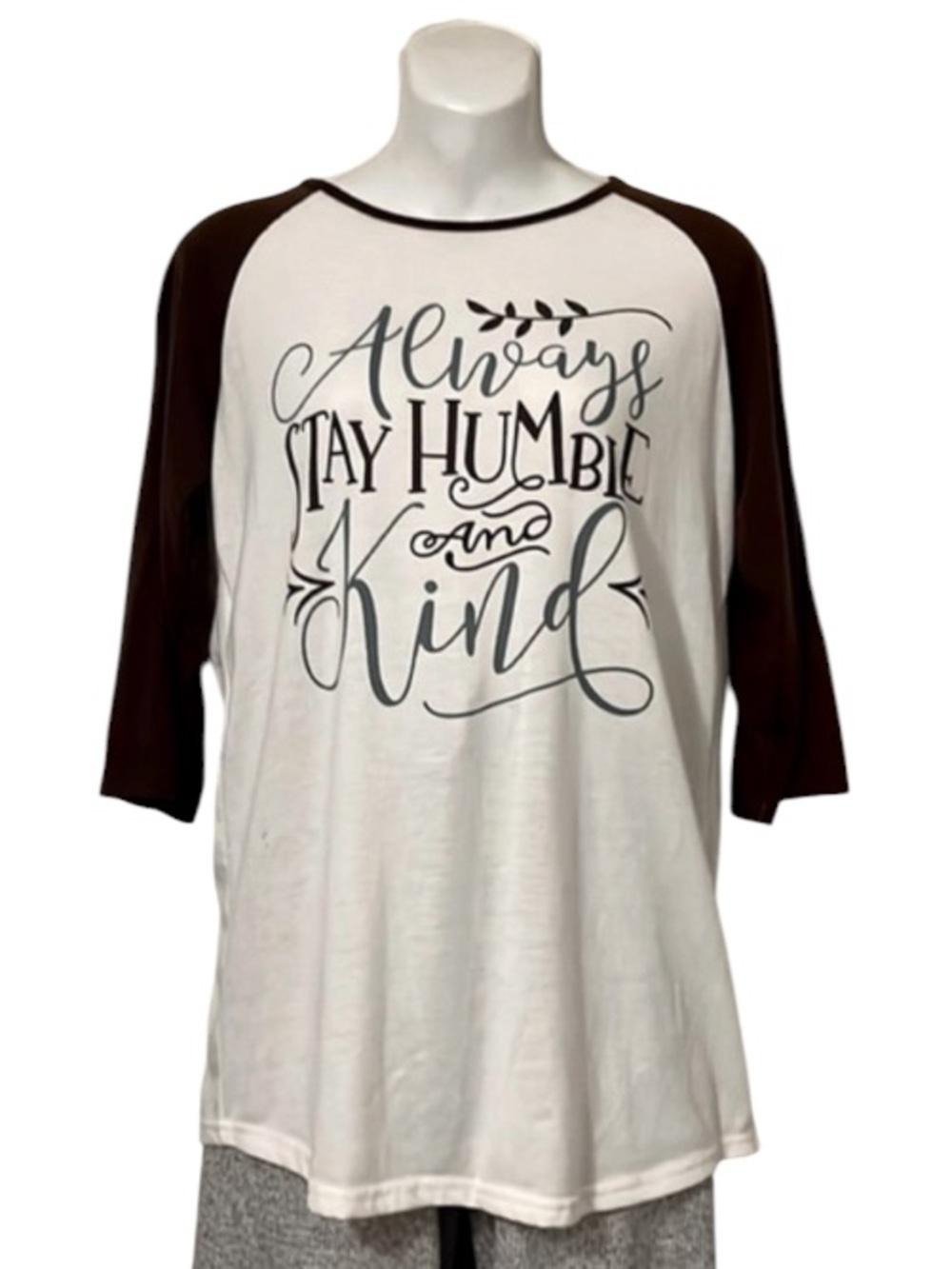 Good Vibe T Shirt “Always Stay Humble and Kind”